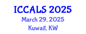 International Conference on Communication and Linguistics Studies (ICCALS) March 29, 2025 - Kuwait, Kuwait