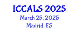 International Conference on Communication and Linguistics Studies (ICCALS) March 25, 2025 - Madrid, Spain