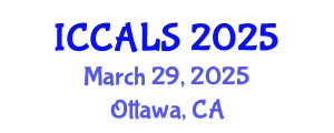 International Conference on Communication and Linguistics Studies (ICCALS) March 29, 2025 - Ottawa, Canada
