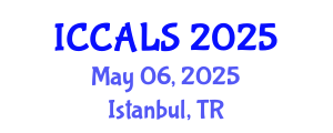 International Conference on Communication and Linguistics Studies (ICCALS) May 06, 2025 - Istanbul, Turkey
