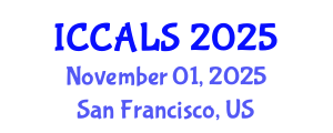 International Conference on Communication and Linguistics Studies (ICCALS) November 01, 2025 - San Francisco, United States