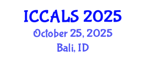 International Conference on Communication and Linguistics Studies (ICCALS) October 25, 2025 - Bali, Indonesia