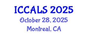 International Conference on Communication and Linguistics Studies (ICCALS) October 28, 2025 - Montreal, Canada