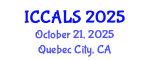 International Conference on Communication and Linguistics Studies (ICCALS) October 21, 2025 - Quebec City, Canada
