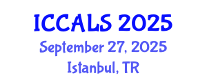 International Conference on Communication and Linguistics Studies (ICCALS) September 27, 2025 - Istanbul, Turkey