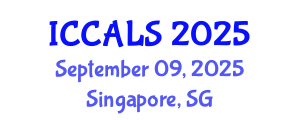 International Conference on Communication and Linguistics Studies (ICCALS) September 09, 2025 - Singapore, Singapore