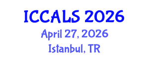 International Conference on Communication and Linguistics Studies (ICCALS) April 27, 2026 - Istanbul, Turkey International Conference on Communication and Linguistics Studies (ICCALS) April 27, 2026 - Istanbul, Turkey