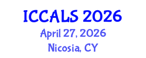 International Conference on Communication and Linguistics Studies (ICCALS) April 27, 2026 - Nicosia, Cyprus International Conference on Communication and Linguistics Studies (ICCALS) April 27, 2026 - Nicosia, Cyprus