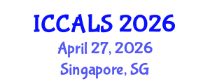 International Conference on Communication and Linguistics Studies (ICCALS) April 27, 2026 - Singapore, Singapore International Conference on Communication and Linguistics Studies (ICCALS) April 27, 2026 - Singapore, Singapore