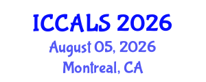 International Conference on Communication and Linguistics Studies (ICCALS) August 05, 2026 - Montreal, Canada International Conference on Communication and Linguistics Studies (ICCALS) August 05, 2026 - Montreal, Canada