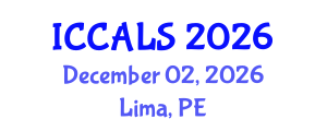 International Conference on Communication and Linguistics Studies (ICCALS) December 02, 2026 - Lima, Peru