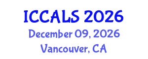 International Conference on Communication and Linguistics Studies (ICCALS) December 09, 2026 - Vancouver, Canada International Conference on Communication and Linguistics Studies (ICCALS) December 09, 2026 - Vancouver, Canada