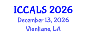 International Conference on Communication and Linguistics Studies (ICCALS) December 13, 2026 - Vientiane, Laos International Conference on Communication and Linguistics Studies (ICCALS) December 13, 2026 - Vientiane, Laos
