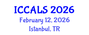 International Conference on Communication and Linguistics Studies (ICCALS) February 12, 2026 - Istanbul, Turkey International Conference on Communication and Linguistics Studies (ICCALS) February 12, 2026 - Istanbul, Turkey