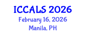 International Conference on Communication and Linguistics Studies (ICCALS) February 16, 2026 - Manila, Philippines International Conference on Communication and Linguistics Studies (ICCALS) February 16, 2026 - Manila, Philippines