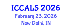 International Conference on Communication and Linguistics Studies (ICCALS) February 23, 2026 - New Delhi, India International Conference on Communication and Linguistics Studies (ICCALS) February 23, 2026 - New Delhi, India