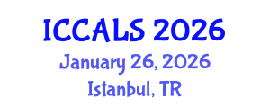 International Conference on Communication and Linguistics Studies (ICCALS) January 26, 2026 - Istanbul, Turkey International Conference on Communication and Linguistics Studies (ICCALS) January 26, 2026 - Istanbul, Turkey