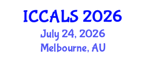 International Conference on Communication and Linguistics Studies (ICCALS) July 24, 2026 - Melbourne, Australia International Conference on Communication and Linguistics Studies (ICCALS) July 24, 2026 - Melbourne, Australia