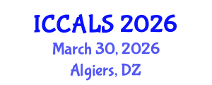 International Conference on Communication and Linguistics Studies (ICCALS) March 30, 2026 - Algiers, Algeria International Conference on Communication and Linguistics Studies (ICCALS) March 30, 2026 - Algiers, Algeria