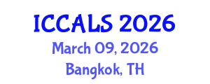 International Conference on Communication and Linguistics Studies (ICCALS) March 09, 2026 - Bangkok, Thailand International Conference on Communication and Linguistics Studies (ICCALS) March 09, 2026 - Bangkok, Thailand