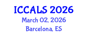 International Conference on Communication and Linguistics Studies (ICCALS) March 02, 2026 - Barcelona, Spain International Conference on Communication and Linguistics Studies (ICCALS) March 02, 2026 - Barcelona, Spain