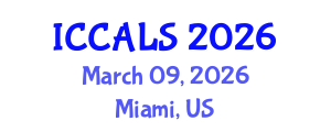 International Conference on Communication and Linguistics Studies (ICCALS) March 09, 2026 - Miami, United States International Conference on Communication and Linguistics Studies (ICCALS) March 09, 2026 - Miami, United States