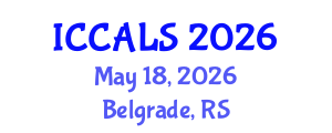 International Conference on Communication and Linguistics Studies (ICCALS) May 18, 2026 - Belgrade, Serbia International Conference on Communication and Linguistics Studies (ICCALS) May 18, 2026 - Belgrade, Serbia