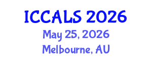 International Conference on Communication and Linguistics Studies (ICCALS) May 25, 2026 - Melbourne, Australia International Conference on Communication and Linguistics Studies (ICCALS) May 25, 2026 - Melbourne, Australia