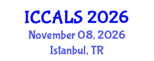 International Conference on Communication and Linguistics Studies (ICCALS) November 08, 2026 - Istanbul, Turkey International Conference on Communication and Linguistics Studies (ICCALS) November 08, 2026 - Istanbul, Turkey
