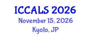 International Conference on Communication and Linguistics Studies (ICCALS) November 15, 2026 - Kyoto, Japan International Conference on Communication and Linguistics Studies (ICCALS) November 15, 2026 - Kyoto, Japan