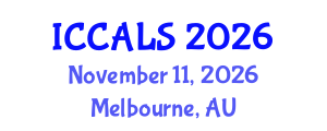 International Conference on Communication and Linguistics Studies (ICCALS) November 11, 2026 - Melbourne, Australia International Conference on Communication and Linguistics Studies (ICCALS) November 11, 2026 - Melbourne, Australia