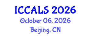 International Conference on Communication and Linguistics Studies (ICCALS) October 06, 2026 - Beijing, China International Conference on Communication and Linguistics Studies (ICCALS) October 06, 2026 - Beijing, China