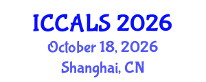 International Conference on Communication and Linguistics Studies (ICCALS) October 18, 2026 - Shanghai, China