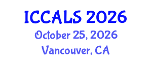 International Conference on Communication and Linguistics Studies (ICCALS) October 25, 2026 - Vancouver, Canada International Conference on Communication and Linguistics Studies (ICCALS) October 25, 2026 - Vancouver, Canada