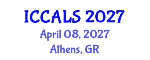 International Conference on Communication and Linguistics Studies (ICCALS) April 08, 2027 - Athens, Greece