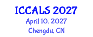 International Conference on Communication and Linguistics Studies (ICCALS) April 10, 2027 - Chengdu, China International Conference on Communication and Linguistics Studies (ICCALS) April 10, 2027 - Chengdu, China