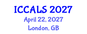 International Conference on Communication and Linguistics Studies (ICCALS) April 22, 2027 - London, United Kingdom International Conference on Communication and Linguistics Studies (ICCALS) April 22, 2027 - London, United Kingdom
