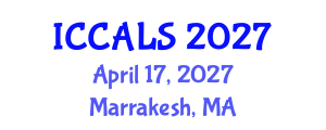 International Conference on Communication and Linguistics Studies (ICCALS) April 17, 2027 - Marrakesh, Morocco