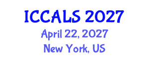 International Conference on Communication and Linguistics Studies (ICCALS) April 22, 2027 - New York, United States International Conference on Communication and Linguistics Studies (ICCALS) April 22, 2027 - New York, United States