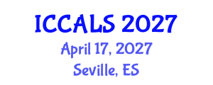 International Conference on Communication and Linguistics Studies (ICCALS) April 17, 2027 - Seville, Spain International Conference on Communication and Linguistics Studies (ICCALS) April 17, 2027 - Seville, Spain