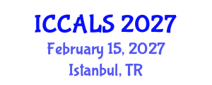 International Conference on Communication and Linguistics Studies (ICCALS) February 15, 2027 - Istanbul, Turkey International Conference on Communication and Linguistics Studies (ICCALS) February 15, 2027 - Istanbul, Turkey