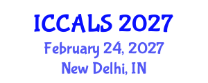 International Conference on Communication and Linguistics Studies (ICCALS) February 24, 2027 - New Delhi, India