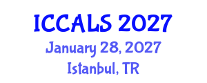 International Conference on Communication and Linguistics Studies (ICCALS) January 28, 2027 - Istanbul, Turkey International Conference on Communication and Linguistics Studies (ICCALS) January 28, 2027 - Istanbul, Turkey