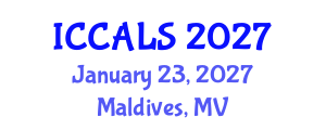 International Conference on Communication and Linguistics Studies (ICCALS) January 23, 2027 - Maldives, Maldives International Conference on Communication and Linguistics Studies (ICCALS) January 23, 2027 - Maldives, Maldives