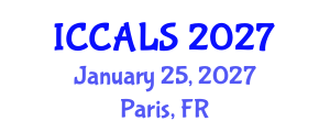 International Conference on Communication and Linguistics Studies (ICCALS) January 25, 2027 - Paris, France International Conference on Communication and Linguistics Studies (ICCALS) January 25, 2027 - Paris, France