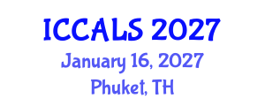 International Conference on Communication and Linguistics Studies (ICCALS) January 16, 2027 - Phuket, Thailand International Conference on Communication and Linguistics Studies (ICCALS) January 16, 2027 - Phuket, Thailand
