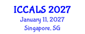 International Conference on Communication and Linguistics Studies (ICCALS) January 11, 2027 - Singapore, Singapore International Conference on Communication and Linguistics Studies (ICCALS) January 11, 2027 - Singapore, Singapore