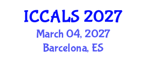 International Conference on Communication and Linguistics Studies (ICCALS) March 04, 2027 - Barcelona, Spain International Conference on Communication and Linguistics Studies (ICCALS) March 04, 2027 - Barcelona, Spain