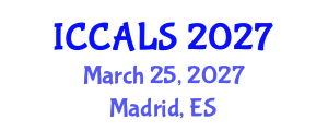 International Conference on Communication and Linguistics Studies (ICCALS) March 25, 2027 - Madrid, Spain International Conference on Communication and Linguistics Studies (ICCALS) March 25, 2027 - Madrid, Spain
