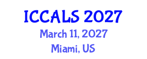 International Conference on Communication and Linguistics Studies (ICCALS) March 11, 2027 - Miami, United States International Conference on Communication and Linguistics Studies (ICCALS) March 11, 2027 - Miami, United States